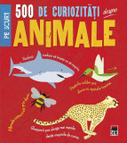 500 de curiozități despre animale - Paperback brosat - *** - RAO