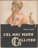 Gellu Naum - Cel mai mare Gulliver, 1958