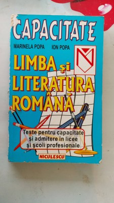 LIMBA SI LITERATURA ROMANA CAPACITATE MARINELA POPA , ION POPA foto