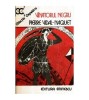 Pierre Vidal Naquet - Vanatorul negru - 116073