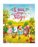 E vară, dragă Pițigoi - Hardcover - Giuditta Campello - Curtea Veche