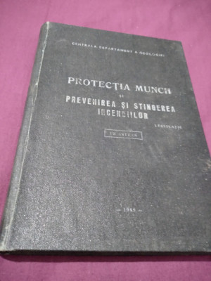 PROTECTIA MUNCII SI PREVENIREA SI STINGEREA INCENDIILOR LEGISLATIE 1989 foto