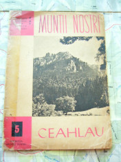 myh 63 - 16 - COLECTIA MUNTII NOSTRI - NR 5 - CEAHLAU foto