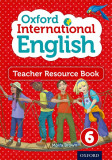Oxford International Primary English Teacher Resource Book 6 | Moira Brown, Oxford University Press