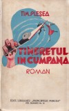 Tim Plesea - Tineretul in cumpana (1939)