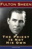 The Priest Is Not His Own
