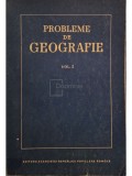 Probleme de geografie, vol. 1 (Editia: 1954)