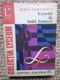 EXERCITII DE LIMBA FRANCEZA-ELENA GORUNESCU