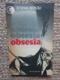 STEFAN BERCIU - OBSESIA (1979)
