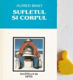 Sufletul si corpul Alfred Binet