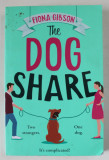 THE DOG SHARE by FIONA GIBSON , 2021