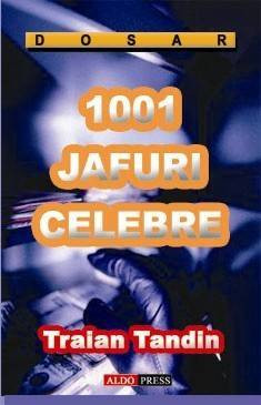 1001 Jafuri celebre - Traian Tandin foto