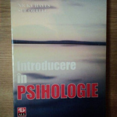 INTRODUCERE IN PSIHOLOGIE de NICKY HAYES , SUE ORRELL , 1997