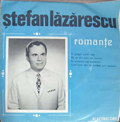 Disc vinil, LP. ROMANTE-STEFAN LAZARESCU foto