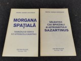 Set 2 carticele vechi de Andrei Dorian Gheorghe. Astronautului Sazartinus