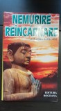 Nemurire și re&icirc;ncarnare - Alexandra David-Neel