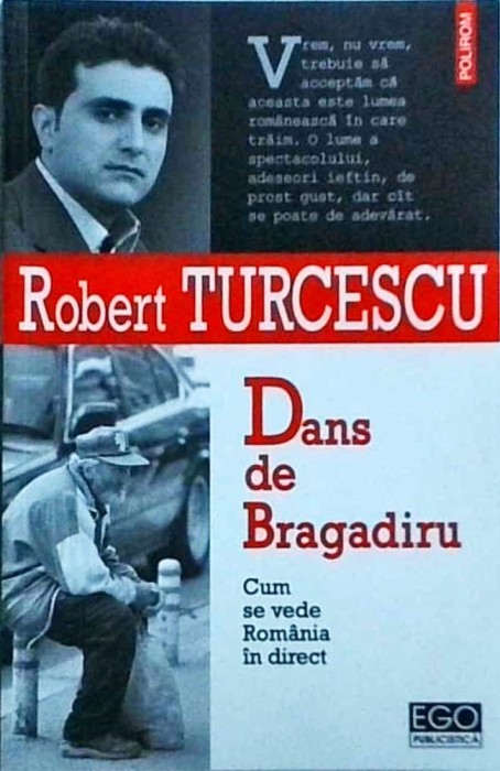 Robert Turcescu - Dans de Bragadiru