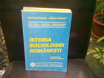 ISTORIA SOCIOLOGIEI ROMANESTI - STEFAN COSTEA foto