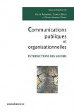 Communication publiques et organisationnelles | Sylvie Alemanno, Camelia Beciu, Denisa-Adriana Oprea