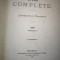 Opere complete - Conferinte si Discursuri - V. A. Urechia - Seria B, Tomul I