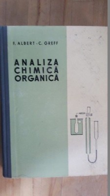 Analiza chimica organica- F.Albert, C.Greff foto