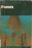 Roman Funia de Veijo Meri, Editura Univers, Editie Colectie, 1974, Carti Vechi, Literatura Straina, Proza