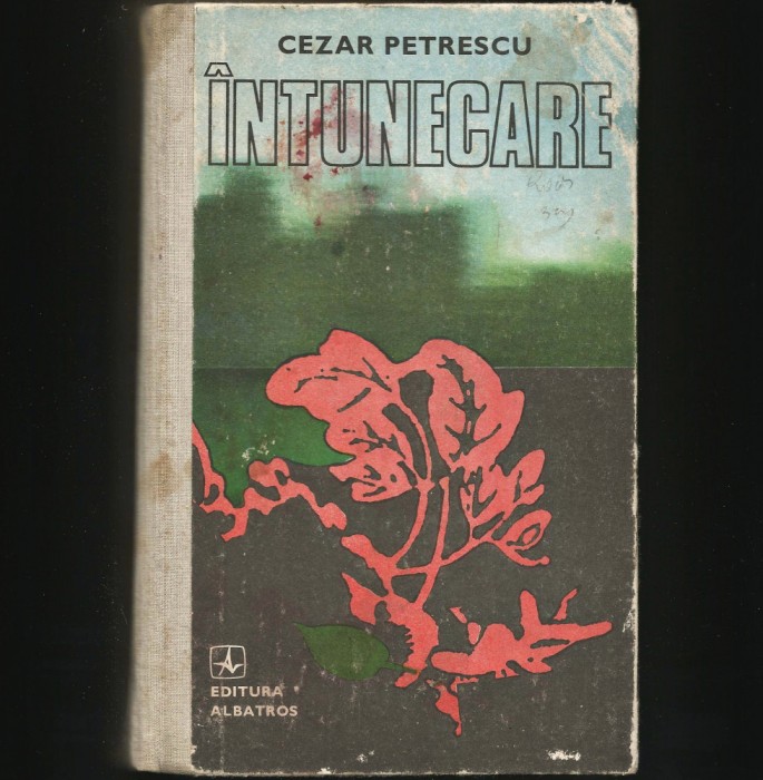 &Icirc;NTUNECARE - CEZAR PETRESCU - ED. ALBATROS