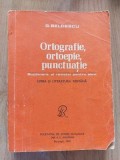 Ortografie, ortoepie, punctuatie- G. Beldescu