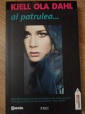 Al Patrulea... - Kjell Ola Dahl, Editura Trei, 2011, Fiction Connection, Roman, 292 Pagini, Paperback