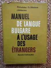 MANUEL DE LANGUE BULGARE A L&amp;#039;USAGE DES ETRANGERS - ST. GUININA foto