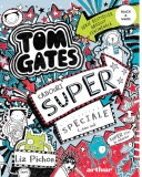 Tom Gates. Cadouri super speciale (...sau nu) (Vol. 6) - Liz Pichon, Arthur