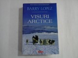 VISURI ARCTICE - BARRY LOPEZ