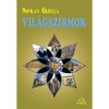 Vil&aacute;gszirmok 8. - Somlay Gizella