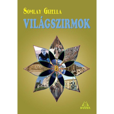 Vil&amp;aacute;gszirmok 8. - Somlay Gizella foto