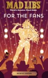 Mad Libs: For the Fans: Beyonc