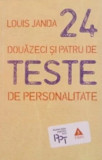 Douazeci si patru de teste de personalitate de Louis Janda