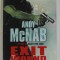 EXIT WOUND by ANDY McNAB , 2009