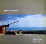 Vinil Pedro Barroso &ndash; Longe D&#039;Aqui (EX), Folk