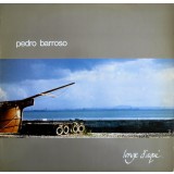 Vinil Pedro Barroso &ndash; Longe D&#039;Aqui (EX)