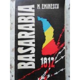 BASARABIA 1812-MIHAI EMINESCU-214068