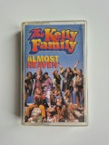 Casetă Audio The Kelly Family &ndash; Almost Heaven (Anii '90, tarabe in Romania)