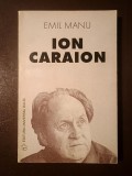Emil Manu - Ion Caraion (1999)