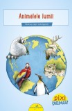 Pixi Stie-tot: Animalele lumii - Jurgen Beckhoff - Editura Galaxia Copiilor