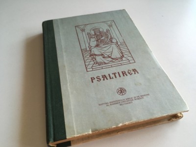 PSALTIREA 1992 EDITIA A OPTA TIPARITA CU BINECUVANTAREA PATRIARHULUI TEOCTIST foto