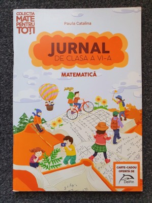 JURNAL DE CLASA A VI-A MATEMATICA - Paula Catalina foto