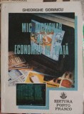 Mic Dictionar al Economiei de Piata - Gheorghe Gorincu, Porto-Franco, 1991, Romana, Carte Economie