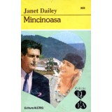 Mincinoasa - Janet Dailey