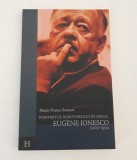 Marie France Ionesco Portretul scriitorului Eugene Ionesco