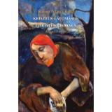 Krisztus-l&aacute;tom&aacute;sok / Christus-Visionen - K&eacute;tnyelvű kiad&aacute;s - Rilke Rainer Maria