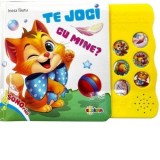 Carte cu sunete. Te joci cu mine? - Inesa Tautu